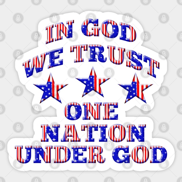 In God We Trust One Nation Under God Patriotic Design Sticker by Roly Poly Roundabout